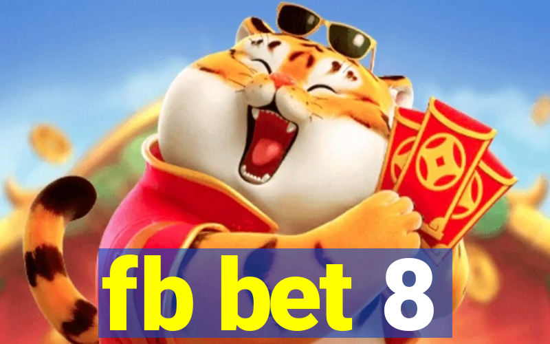 fb bet 8